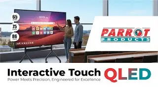 Parrot QLED Interactive Touch Panels 65