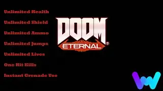 Doom Eternal - Unlimited Health Ammo Shield Jumps Lives Rune Energy, One Hit Kills Wemod Trainer(PC)