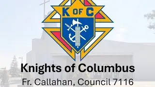 KofC 7116 Strong Start to C.Y. 2025-2026
