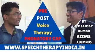 SLP Sanjay Kumar: Pre-Post Phonatory Gap Therapy | Within 8 Days | Puberphonia | Chennai, India Guy