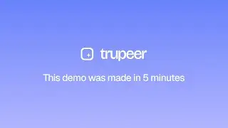 Демонстрационное видео Trupeer AI | Создано с помощью Trupeer | Создавайте видео и руководства за...