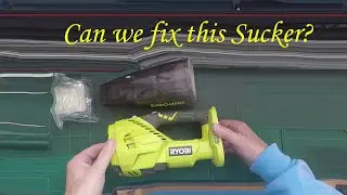 Ryobi 18v vacuum repair