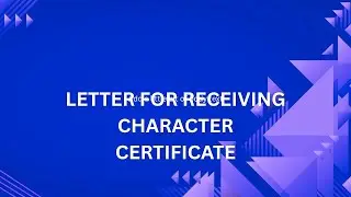 CHARACTER CERTIFICATE #writingskills #cbseenglish #viral#video #letterwriting 
