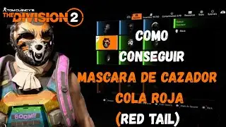Como CONSEGUIR mascara de CAZADOR COLA ROJA (RED TAIL) | THE Division 2: Battle For Brooklyn