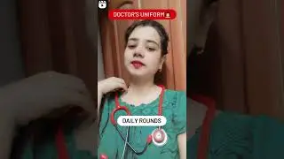 Doctor's Uniform in different Medical Events👩&zwj;⚕️💊