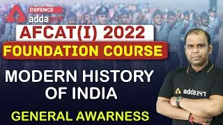 AFCAT 1 2022 | General Knowledge | Modern History Of India