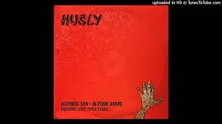 Alfonso Tan - In Your Arms (Laust Foged Extended Remix)