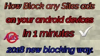 How block any site ads from your android