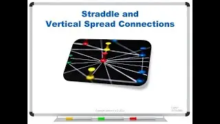 Straddle & Vertical Spread Connections