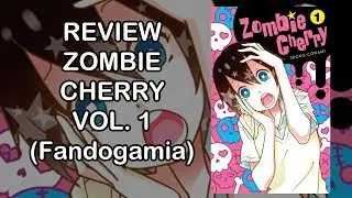 Review Manga Zombie Cherry por Fandogamia