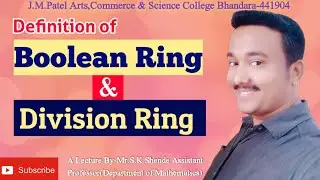 Boolean Ring| Division Ring | Skew Field | Examples | In Hindi