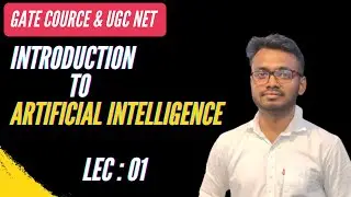 Artificial Intelligence | Introduction| Syllabus Overview | Gate DA | UGC NET EXAM | Lec : 01