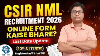 CSIR NML MTS Online Form 2026 Kaise Bhare | CSIR NML 2026 | How to Fill CSIR NML Online Form 2026