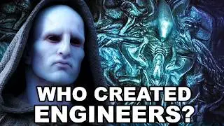 Who Created the Engineers ? Deep Dive Into 6 Darkest Theories 