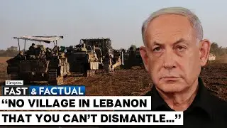 Fast and Factual LIVE: Netanyahu Says Israel Won&rsquo;t Occupy Gaza as IDF Intensifies Attacks on Lebanon