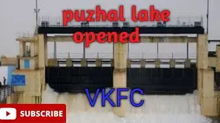 PUZHAL LAKE OPEN | REDHILLS |#chennaifloods  #lake #vkfc November 7, 2021