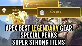 Apex / Best legendary gear and strongest perks