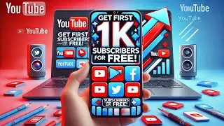 How to Get Your First 1K YouTube Subscribers Fast &ndash; No Cost, No Tricks!