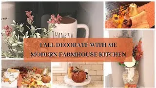 Fall Kitchen Decor 2020  | Fall Decorate with Me 2020 | Modern Farmhouse (Budget Friendly Decor)