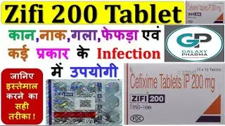 Ziffi 200mg ( Cefixime) | Antibiotic Medicine treatment Bacterial Infection | Dose , Uses All 