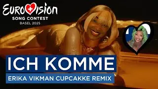 CupcakKe ft. Erika Vikman - ICH C*MME (ICH KOMME Remix)