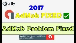 UNITY AdMob Problem Fixed Ads Not Showing ☑