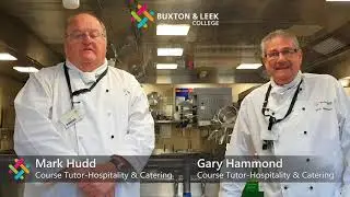 Buxton and Leek College - Tutor Videos - Culinary