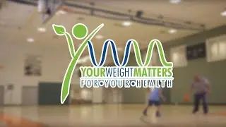 Your Weight Matters Campaign Second National PSA - 30 Seconds