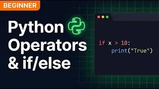Python if Statements and Logical Operators – Stop Making These Mistakes