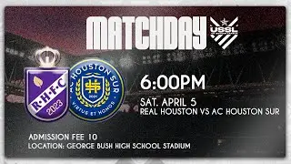 Real Houston vs AC Houston Sur - USSL Spring 2025