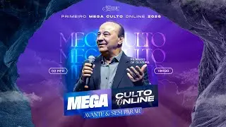 Mega Culto Online com Pr. Mario de Oliveira | Fevereiro 2026