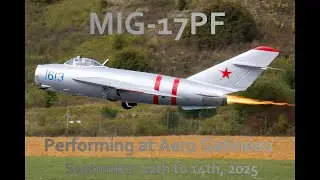 MIG 17PF performing at Aero Gatineau 2025