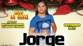 JORGE DOS TECLADOS AO VIVO NA FESTA DE NATAL 2023 EM MALHADA DO MEIO  CLUBE DO LUCIANO