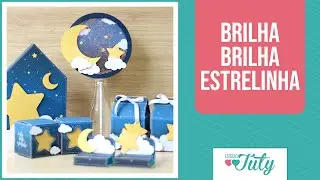 Kit Brilha Brilha Estrelinha