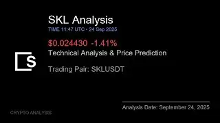 SKL (SKLUSDT) Technical Analysis - Price Prediction & Buy or Sell September 24, 2025