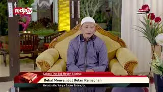 [LIVE] Ustadz Abu Yahya Badru Salam, Lc. - Bekal Menyambut Bulan Ramadhan