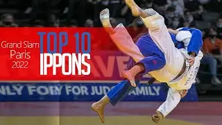 TOP 10 IPPONS | Grand Slam Paris 2022 柔道