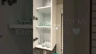 Taking the Doors Off My Kitchen Cabinets?