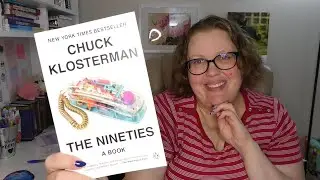 The Nineties by Chuck Klosterman Review