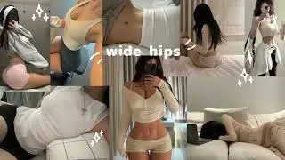 wide hips || subliminal ♡