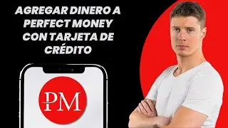 C&oacute;mo a&ntilde;adir dinero a Perfect Money con tarjeta de cr&eacute;dito (&iexcl;la mejor manera!)