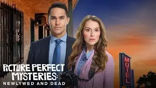 Preview - Picture Perfect Mysteries: Newlywed and Dead - Hallmark Movies & Mysteries