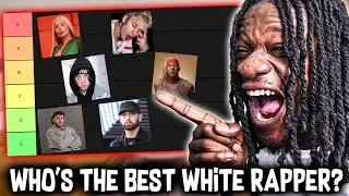 WHO IS THE BEST WHITE RAPPER? White Rapper Tier List By Scru Face Jean