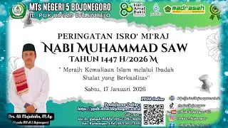Isro' Mi'raj MTSN 5 Bojonegoro Nabi Muhammad SAW 1447 H/2026 M