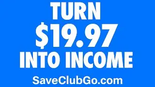 $19.97 to Start. Weekly Income for Life? Discover Save Club Today