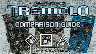 The Tremolo Series Comparison Guide and Episode Index