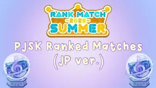 Project Sekai Ranked Matches (JP ver.)
