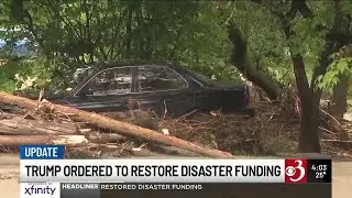 Vermont to receive $12M in restored disaster funding