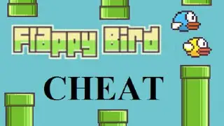 Flappy Bird Cheat