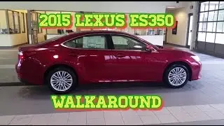 2015 Lexus ES350 - Interior/Exterior Feature Overview